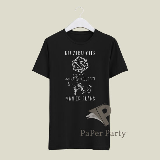 T-krekls viņam - Neuztraucies, man ir plāns